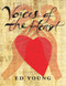 Voices of the Heart by Ed Young, Ed Young, 9781609808679