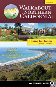 Walkabout Northern California (Hiking Inn to Inn) by Tom Courtney, 9780899978901