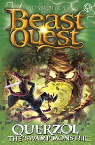 Beast Quest: Querzol the Swamp Monster (Series 23 Book 1) by Adam Blade, 9781408343449