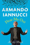 Hear Me Out - 9781408709887 by Armando Iannucci, 9781408709887