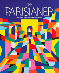 The Parisianer (Covers of an Imaginary Magazine) by La Lettre P, 9781472141385