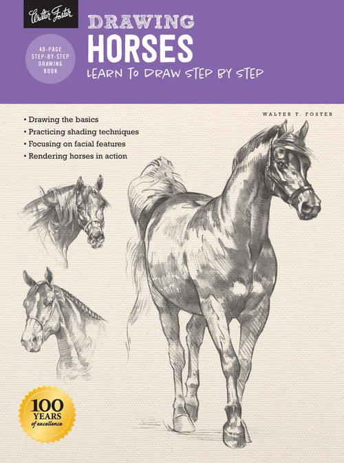 Drawing: Horses (Learn to draw step by step) by Walter Foster, 9781633227712