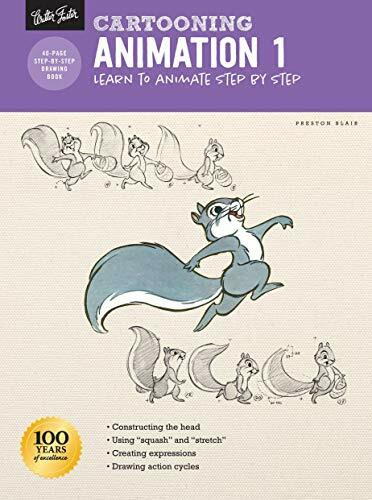 Cartooning: Animation 1 with Preston Blair (Learn to animate step by step) by Preston Blair, 9781633227736
