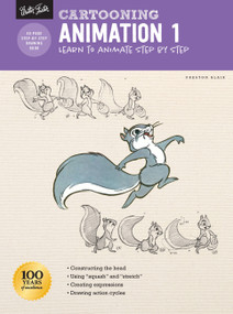 Cartooning: Animation 1 with Preston Blair (Learn to animate step by step) by Preston Blair, 9781633227736