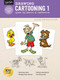Drawing: Cartooning 1 (Learn the basics of cartooning) by Jack Keely, Carson Van Osten, 9781633227811