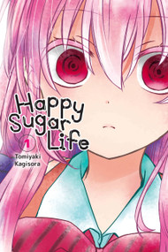 Happy Sugar Life, Vol. 1 by Tomiyaki Kagisora, Jan Cash, 9781975303303