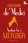 Apology for a Murder by Lorenzino de' Medici, Andrew Brown, 9781847497925