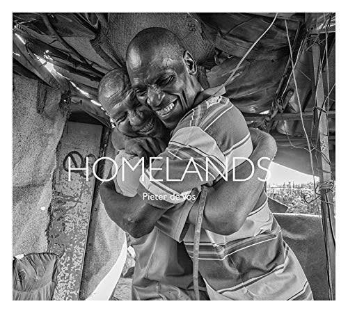 Homelands (Life on the edge of the South African dream) by de Vos Pieter, Farha Leilani, de Vos Pieter, de Beer Stephan, Banda Donald, 9781942084624