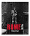 ROME 1970's (A Decade of Turbulent Change) by Stephan Brigidi, Domenico Dodaro, Martina Tanga, 9781942084655