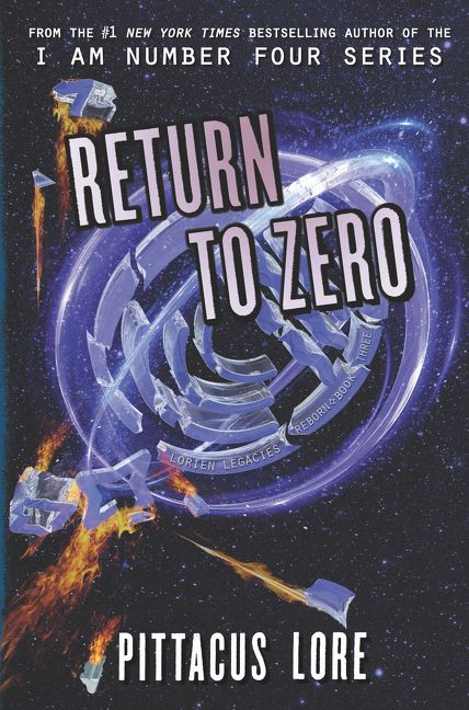 Return to Zero by Pittacus Lore, 9780062493804