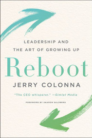 Reboot (Leadership and the Art of Growing Up) by Jerry Colonna, 9780062749536