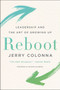Reboot (Leadership and the Art of Growing Up) by Jerry Colonna, 9780062749536