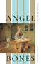 Angel Bones by Ilyse Kusnetz, 9781948579001