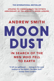 Moondust (In Search of the Men Who Fell to Earth) - 9780062906694 by Andrew Smith, 9780062906694
