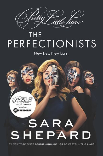 The Perfectionists TV Tie-in Edition by Sara Shepard, 9780062967565