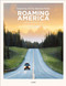 Roaming America (Exploring All the National Parks) by Renee Hahnel, Matthew Hahnel, 9789401453486