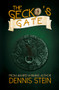 The Gecko's Gate by Dennis Stein, 9780993675355