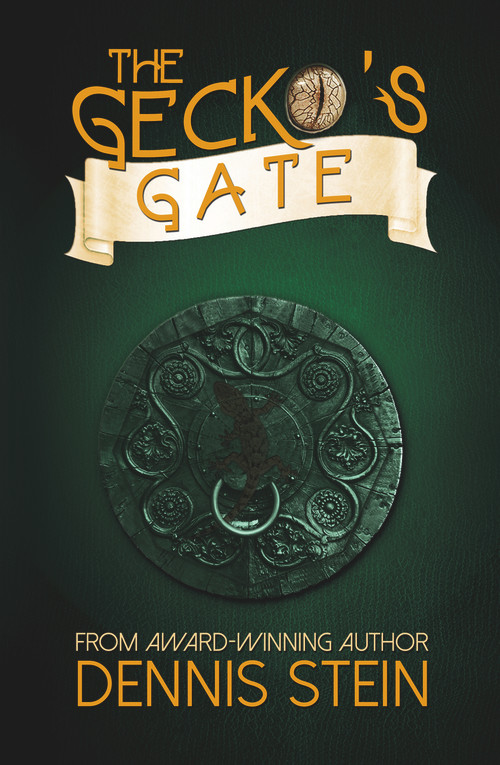 The Gecko's Gate by Dennis Stein, 9780993675355