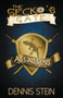 The Gecko's Gate: Assasins by Dennis Stein, 9781988281193