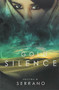 Gold Silence by Kristina M. Serrano, 9781988281377