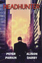Headhunter by Peter Parkin, Alison Darby, 9781988281186