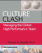 Culture Clash (Managing the Global High-Performance Team) by Thomas D. Zweifel, 9781590791943