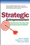 Strategic Entrepreneurism (Shattering the Start-Up Entrepreneurial Myths) by Jon Fisher, Gerald Fisher, Karen Wyatt, 9781590791899