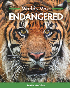 World's Most Endangered by Sophie McCallum, 9781925546279