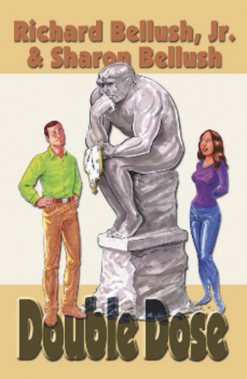 Double Dose by Richard Bellush Jr., Sharon Bellush, 9781931741293