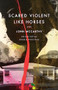 Scared Violent Like Horses (Poems) by John McCarthy, 9781571315076