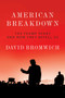 American Breakdown (The Trump Years and How They Befell Us) by David Bromwich, 9781788737265