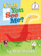 Can You See Me? - 9780375971976 by Bob Staake, 9780375971976