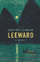 Leeward (A Memoir) by Geoffrey Lehmann, 9781742236131
