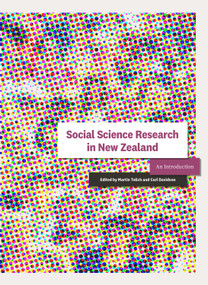 Social Science Research in New Zealand (An Introduction) by Carl Davidson, Martin Tolich, 9781869408848