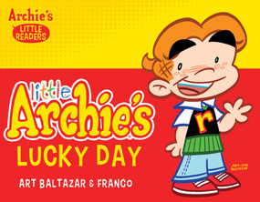 Little Archie's Lucky Day by Archie Superstars, 9781682558492