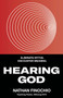 Hearing God (Eliminate Myths. Encounter Meaning.) by Nathan Finochio, 9780735291713