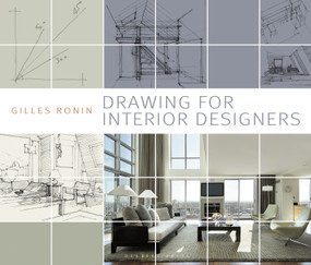 Drawing for Interior Designers by Gilles Ronin, 9781789940053
