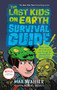 The Last Kids on Earth Survival Guide by Max Brallier, 9781984835406