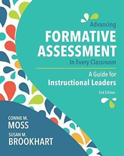Advancing Formative Assessment in Every Classroom (A Guide for Instructional Leaders) - 9781416626695 by Connie M. Moss, Susan M. Brookhart, 9781416626695