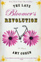 The Late Bloomer's Revolution (A Memoir) - 9780786888177 by Amy Cohen, 9780786888177