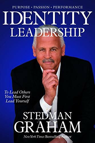 Identity Leadership (To Lead Others You Must First Lead Yourself) by Stedman Graham, 9781546083375