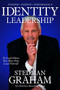 Identity Leadership (To Lead Others You Must First Lead Yourself) by Stedman Graham, 9781546083375