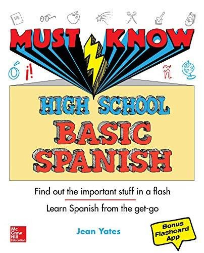 Must Know High School Basic Spanish by Jean Yates, 9781260453065