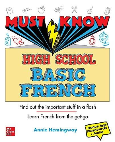 Must Know High School Basic French by Annie Heminway, 9781260453034