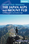 Hiking and Trekking in the Japan Alps and Mount Fuji (Northern, Central and Southern Alps) by Tom Fay, Wes Lang, 9781852849474