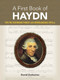 A First Book of Haydn (for the Beginning Pianist with Downloadable MP3s) by David Dutkanicz, 9780486833255