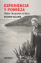 Experiencia y pobreza (Walter Benjamin en Ibiza) by Vicente Valero, 9788416291595