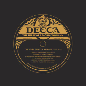 Decca (The Supreme Record Company: The Story of Decca Records 1929-2019) by Daryl Easlea, Darren Henley, 9781783963966