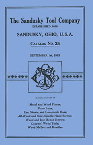 Sandusky Tool Co. 1925 Catalog (Catalog No. 25, September 1st, 1925) by Sandusky Tool Company, 9781879335264