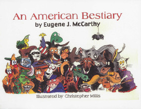 American Bestiary by Eugene J. McCarthy, 9781883477332